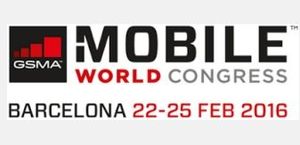 Mobile World Congress 2016...Ce qu'il faut retenir