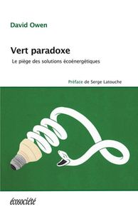 Un livre: Vert paradoxe. Le piège des solutions écoénergétiques