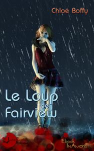 Sortie de la nouvelle Le Loup de Fairview chez Lune Ecarlate et date de sortie pour la version papier de Dark-Side