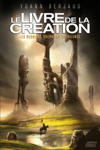 Le Livre de la Création, ou la fin d'un excellent diptyque