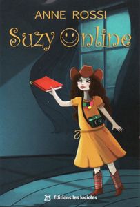 Suzy Online, le fantôme de votre auteur préféré dans votre ordinateur, ça vous tente ?