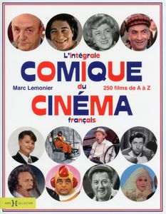 L’intégrale comique du cinéma français, une perle !
