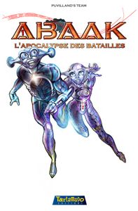 Abaak T1, une nouvelle saga de SF en BD