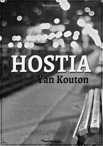 Hostia de Yan Kouton, le 20 janvier 2014, chez La Matière Noire