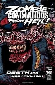 Zombie Commandos From Hell Vol.5, du sang et des zombies