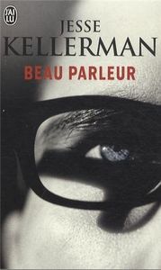 Beau Parleur, prenez garde à lui