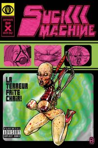 SUCKMACHINE, le monde prend un coup dans sa tronche !