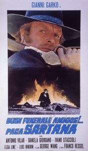 Bonnes Funérailles, Amis, Sartana Paiera, Sartana est de retour !