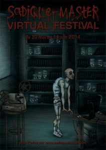 le Sadique-Master Virtual Festival arrive, soyez prêt !