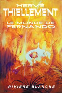 Le Monde de Fernando, le post-apo comme vous ne l'avez encore jamais vu