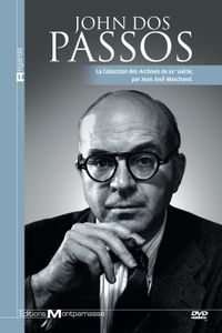 John Dos Passos, un entretien passionnant mais des questions peu pertinentes