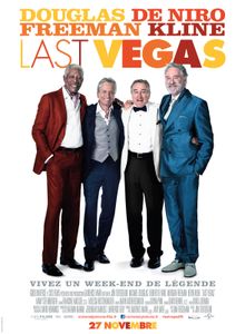 Last Vegas, une dernière sortie avant de retourner au lit !