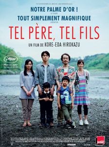 Tel père, tel fils, un récit émouvant, inoubliable du cinéma contemporain