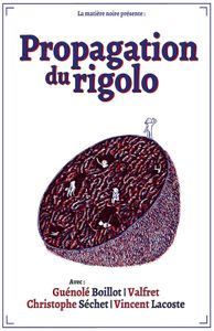 Propagation du rigolo chez La Matière Noire le 19 mai