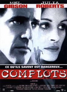 Complots, un impressionnant thriller, un splendide Mel Gibson