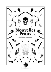 Nouvelles peaux, une anthologie revisitant l'oeuvre de Poe