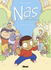 Nas, poids plume - Tome 1