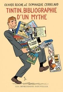 Tintin, Bibliographie d'un mythe