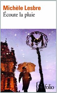 Écoute la pluie