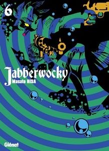 Jabberwocky tome 6 et 7
