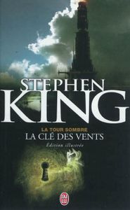 La Tour Sombre T8 : La Clé des Vents