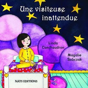 Une visiteuse inattendue.
