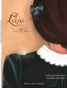 Lélia et les wishes