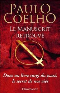 Le manuscrit retrouvé – Paulo Coelho