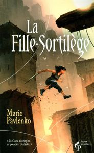 La fille sortilège - Marie Pavlenko