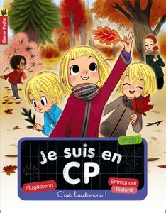 Je suis en CP - L'automne - Magdalena - Emmanuel Ristord