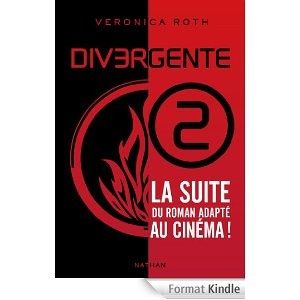 Divergente tome 2 - Les insurgés - Véronica Roth