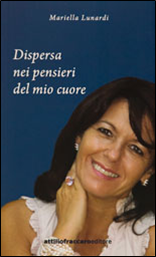 A spasso con i buoni pensieri di Mariella Lunardi. Marzo 2015