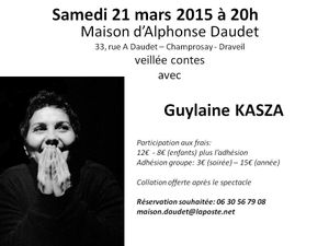 carte blanche à GUYLAINE KASZA: samedi 21 mars à 20h