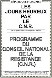 70 ème anniversaire du CNR : Notre combat d'hier, nos droits d'aujourd'hui