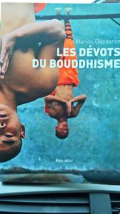 Les dévots du bouddhisme : il est arrivé