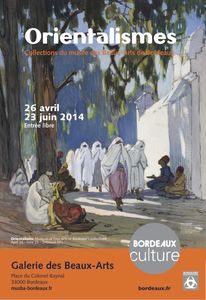 Orientalismes aux Beaux Arts de Bordeaux