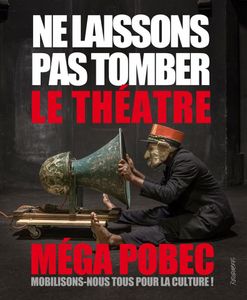 Victime de l'arbitraire, « Mega Pobec » privée de subvention et de salle