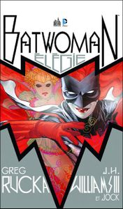 Batwoman 0: Elégie