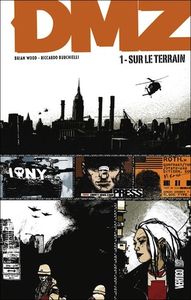 DMZ #1: Sur le terrain