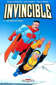 Invincible #2: Au nom du père