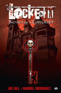 Locke & key #1/6: Bienvenue à Lovecraft