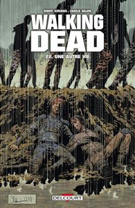 Walking Dead #22: Une autre vie