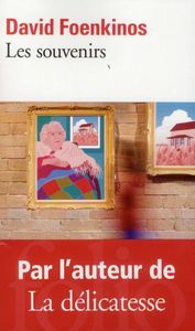 "Les souvenirs", de David Foenkinos