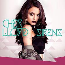 Sirens by Cher Lloyd