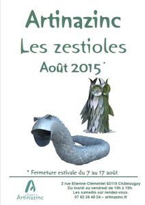 Artinazinc présente les zestioles