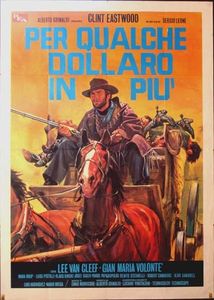 FOR A FEW DOLLARS MORE - PER QUALCHE DOLLARO IN PIU -1965