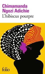 L'hibiscus pourpre de Chimamanda Ngozi Adichie, Folio