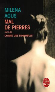 Mal de pierres de Milena Agus, Livre de poche