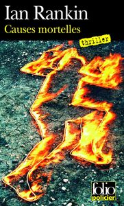Causes mortelles de Ian Rankin, Folio