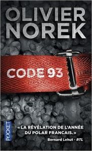 Code 93 d'Olivier Norek, Pocket